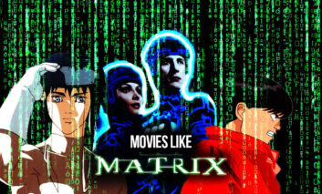 فیلم‌های اکشن و علمی – تخیلی همانند فیلم The Matrix