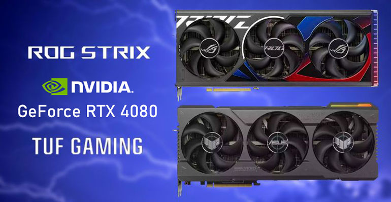 معرفی ایسوس ASUS GeForce RTX 4080 SERIES